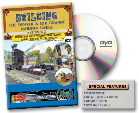 Building the Denver & Rio Grande Narrow Gauge Volume 2 DVD