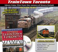 Train Town Toronto Eary 1970s Emery Gulash DVD