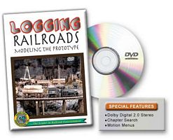 Logging Railroads Modeling the Prototype DVD