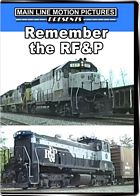 Remember the RF&amp;P