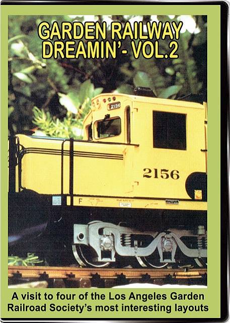 Garden Railway Dreamin Vol 2 DVD