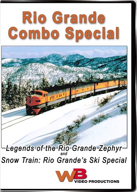 Legend of the Rio Grand Zephyr and Snow Train Ski Special Combo DVD